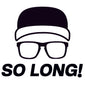 So Long